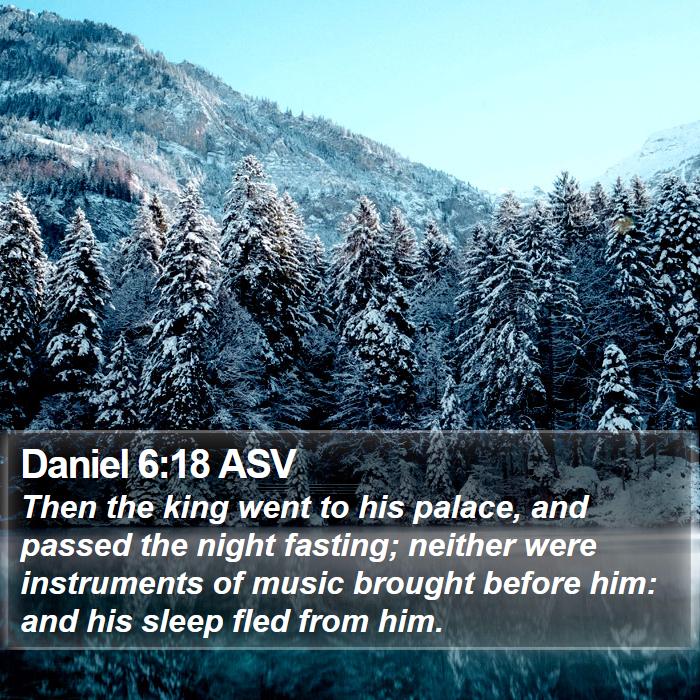 Daniel 6:18 ASV Bible Study