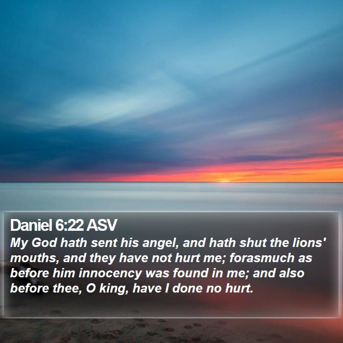 Daniel 6:22 ASV Bible Study