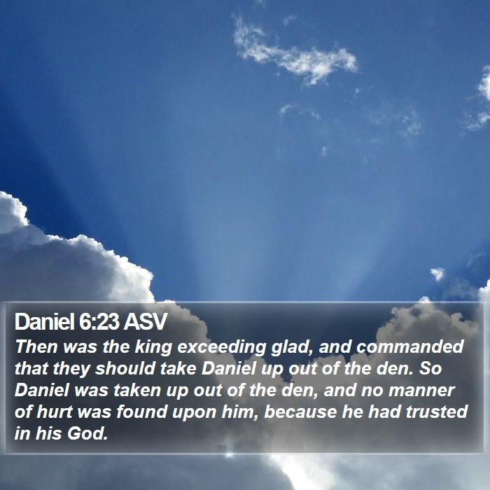 Daniel 6:23 ASV Bible Study