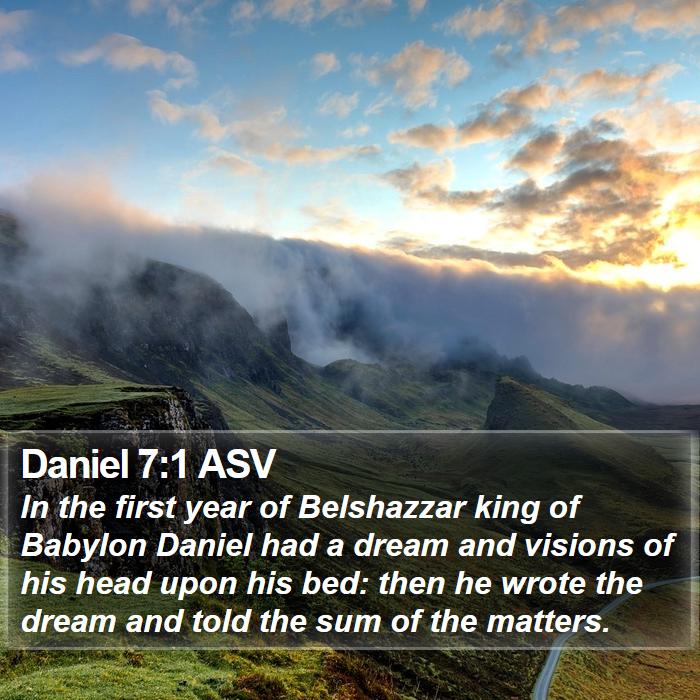 Daniel 7:1 ASV Bible Study