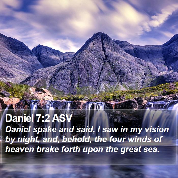 Daniel 7:2 ASV Bible Study