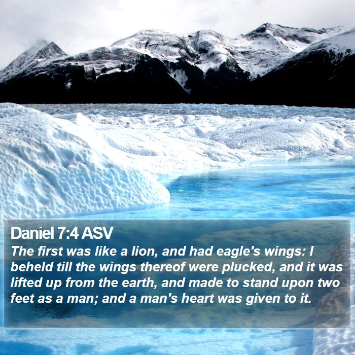 Daniel 7:4 ASV Bible Study