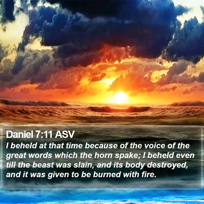 Daniel 7:11 ASV Bible Study