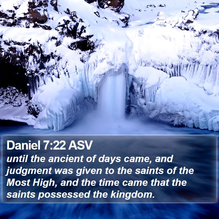 Daniel 7:22 ASV Bible Study