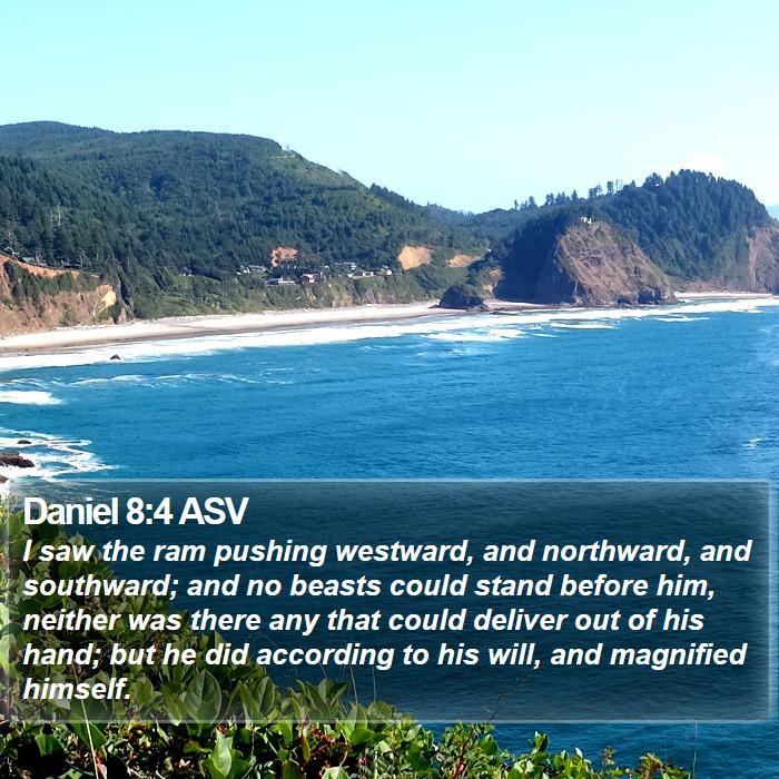 Daniel 8:4 ASV Bible Study