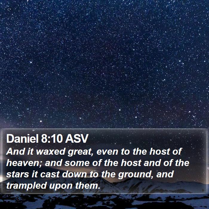 Daniel 8:10 ASV Bible Study