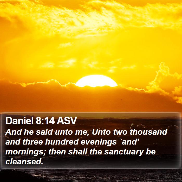 Daniel 8:14 ASV Bible Study