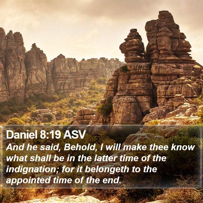 Daniel 8:19 ASV Bible Study