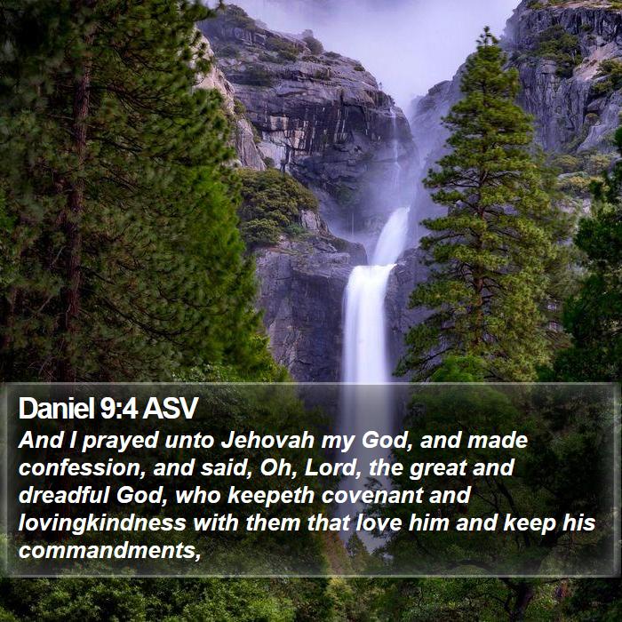 Daniel 9:4 ASV Bible Study