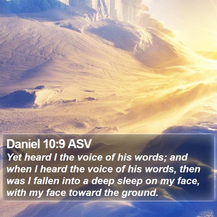 Daniel 10:9 ASV Bible Study