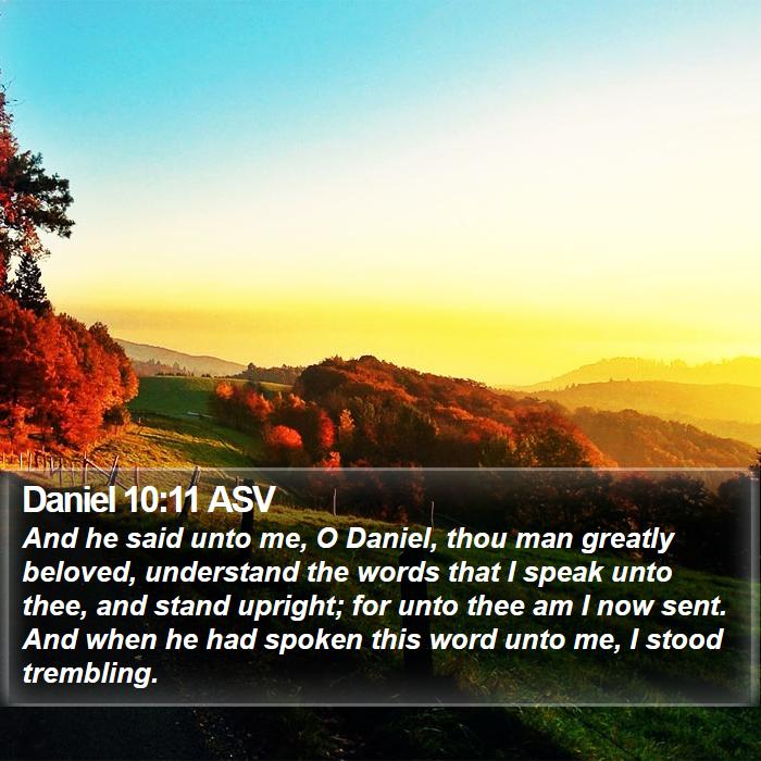 Daniel 10:11 ASV Bible Study