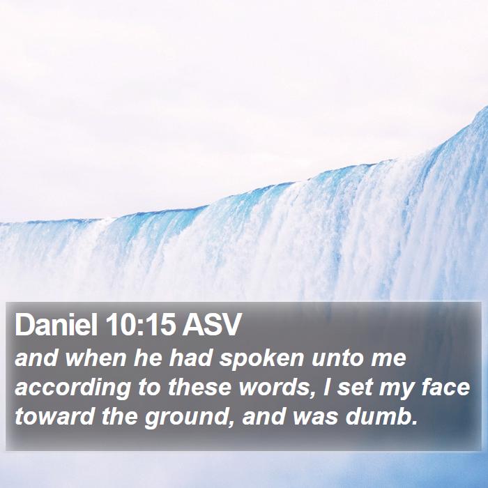 Daniel 10:15 ASV Bible Study