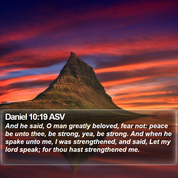 Daniel 10:19 ASV Bible Study