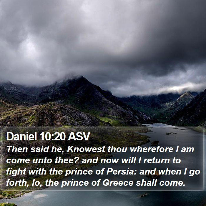 Daniel 10:20 ASV Bible Study