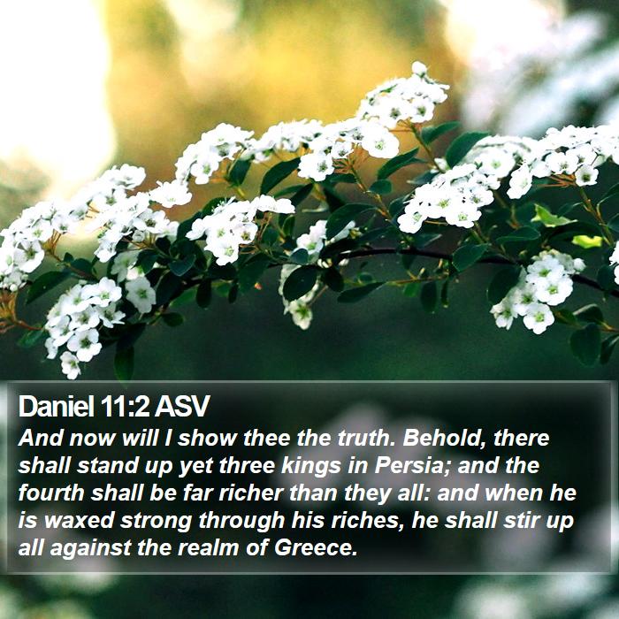 Daniel 11:2 ASV Bible Study