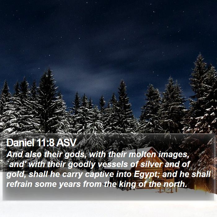 Daniel 11:8 ASV Bible Study