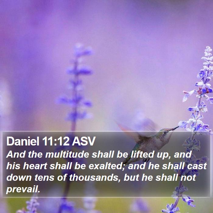 Daniel 11:12 ASV Bible Study