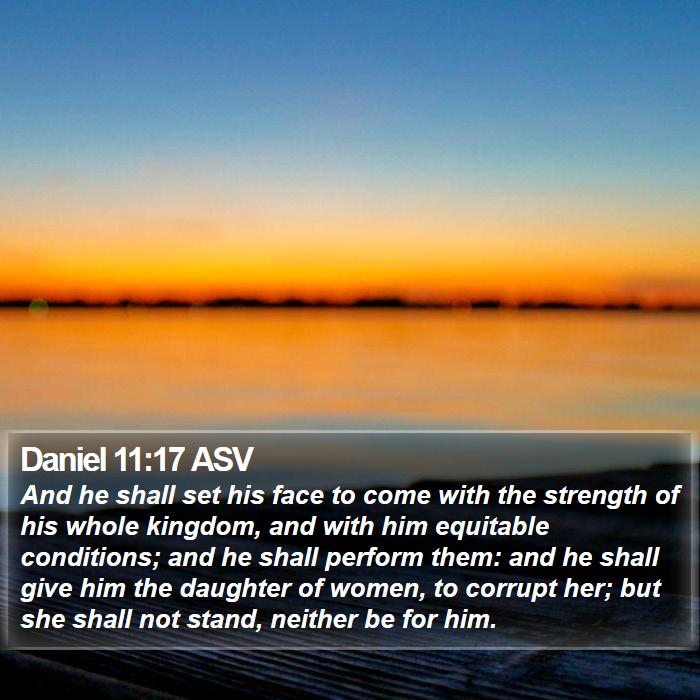 Daniel 11:17 ASV Bible Study