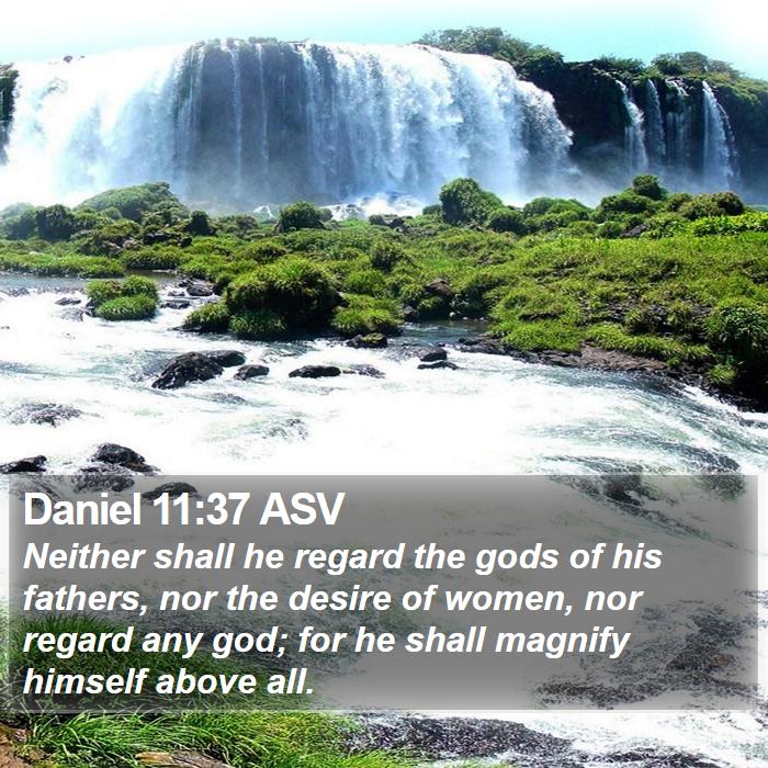 Daniel 11:37 ASV Bible Study