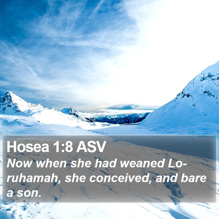 Hosea 1:8 ASV Bible Study