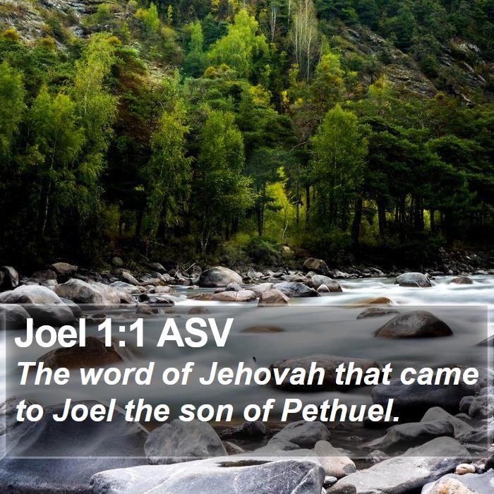 Joel 1:1 ASV Bible Study