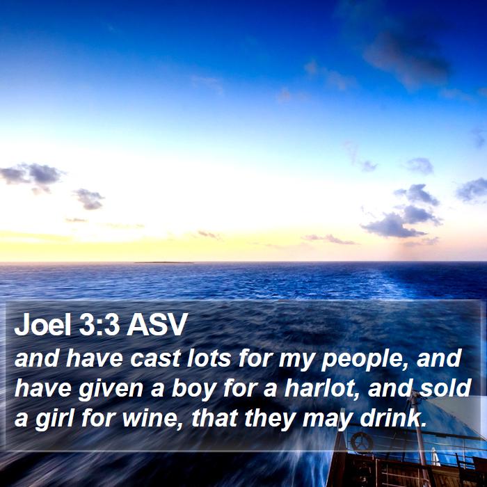 Joel 3:3 ASV Bible Study