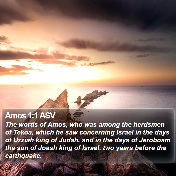 Amos 1:1 ASV Bible Study