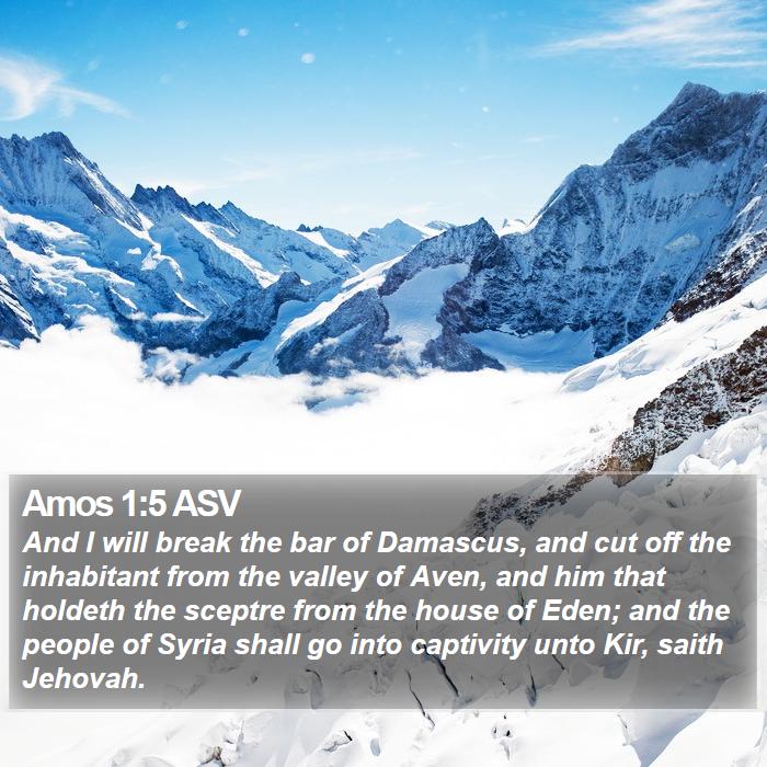 Amos 1:5 ASV Bible Study