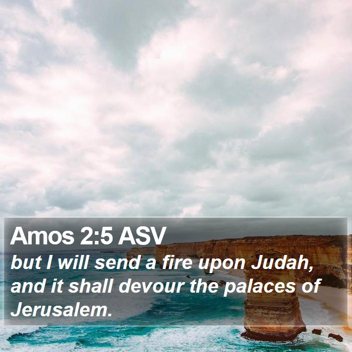 Amos 2:5 ASV Bible Study