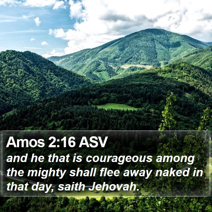 Amos 2:16 ASV Bible Study