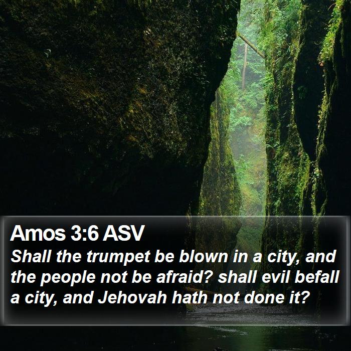 Amos 3:6 ASV Bible Study