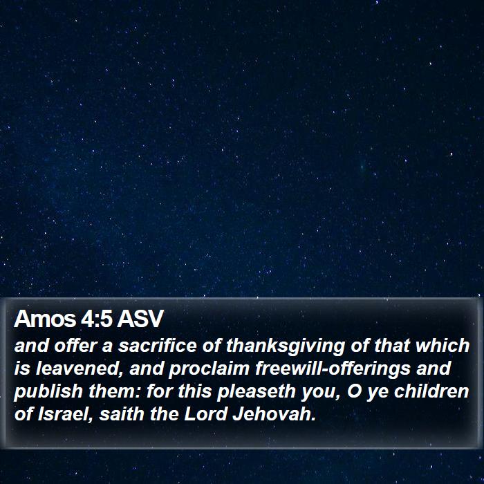 Amos 4:5 ASV Bible Study