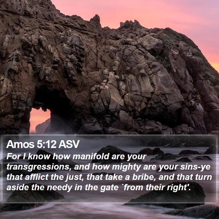 Amos 5:12 ASV Bible Study