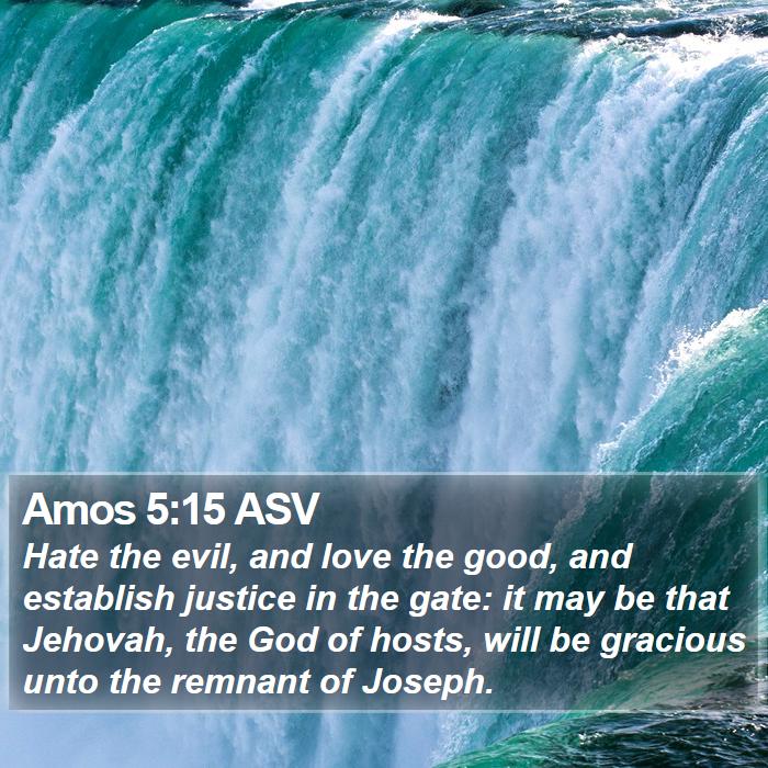 Amos 5:15 ASV Bible Study