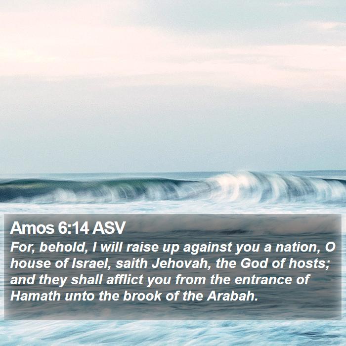 Amos 6:14 ASV Bible Study