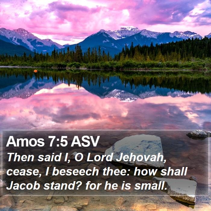 Amos 7:5 ASV Bible Study