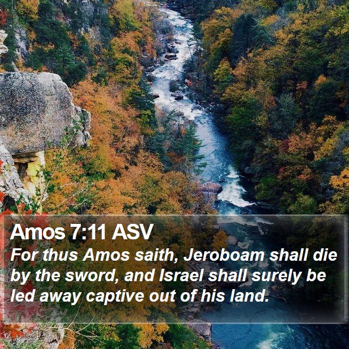 Amos 7:11 ASV Bible Study