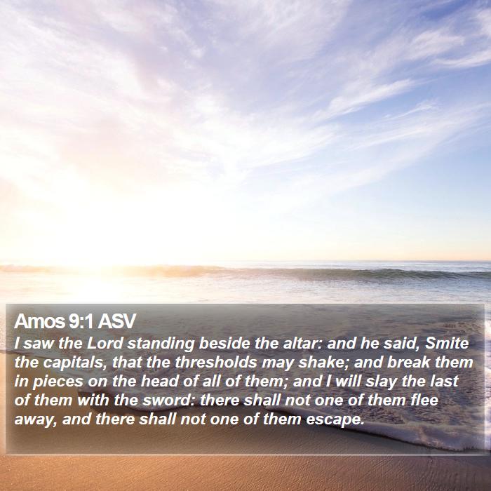 Amos 9:1 ASV Bible Study