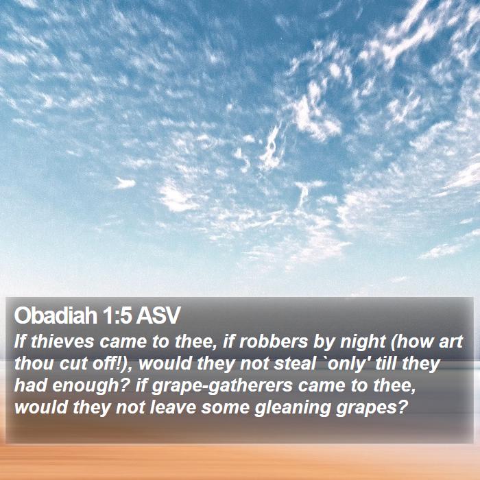 Obadiah 1:5 ASV Bible Study