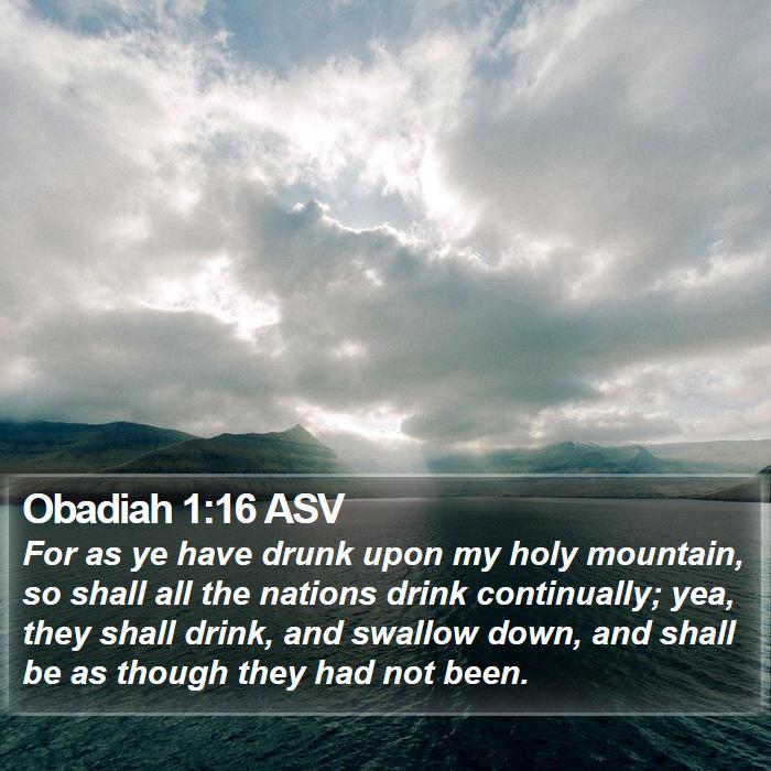 Obadiah 1:16 ASV Bible Study