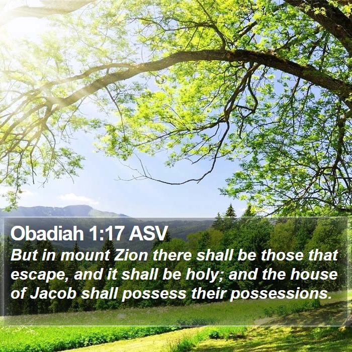 Obadiah 1:17 ASV Bible Study