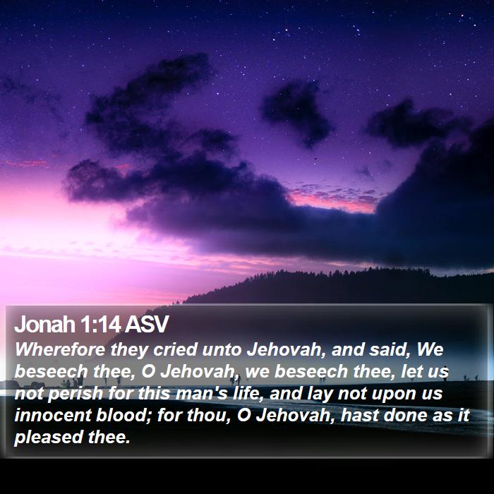 Jonah 1:14 ASV Bible Study