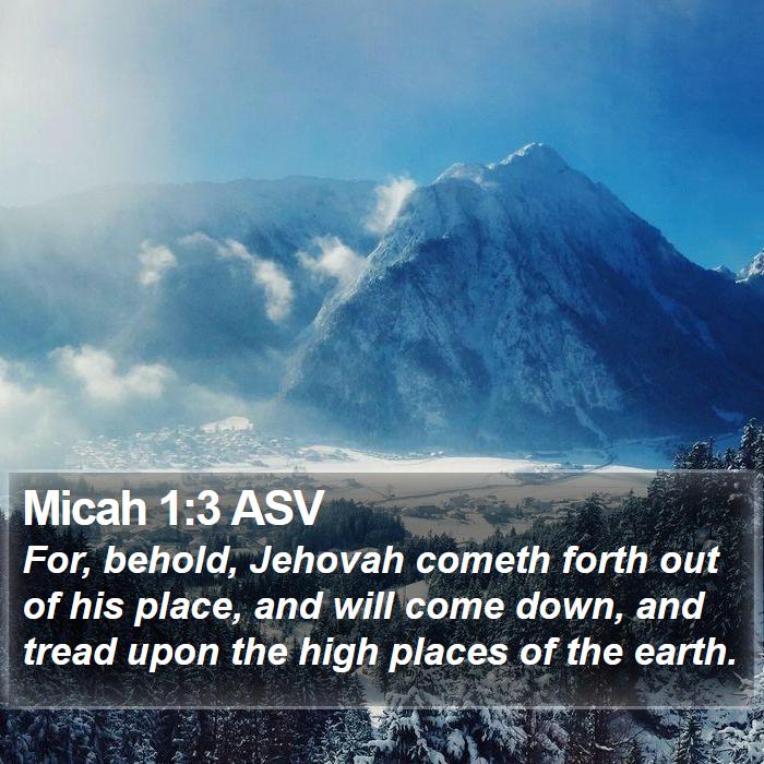 Micah 1:3 ASV Bible Study