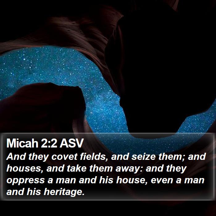 Micah 2:2 ASV Bible Study