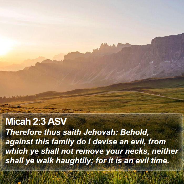 Micah 2:3 ASV Bible Study