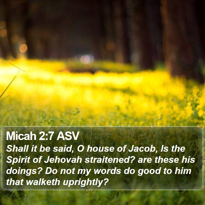 Micah 2:7 ASV Bible Study