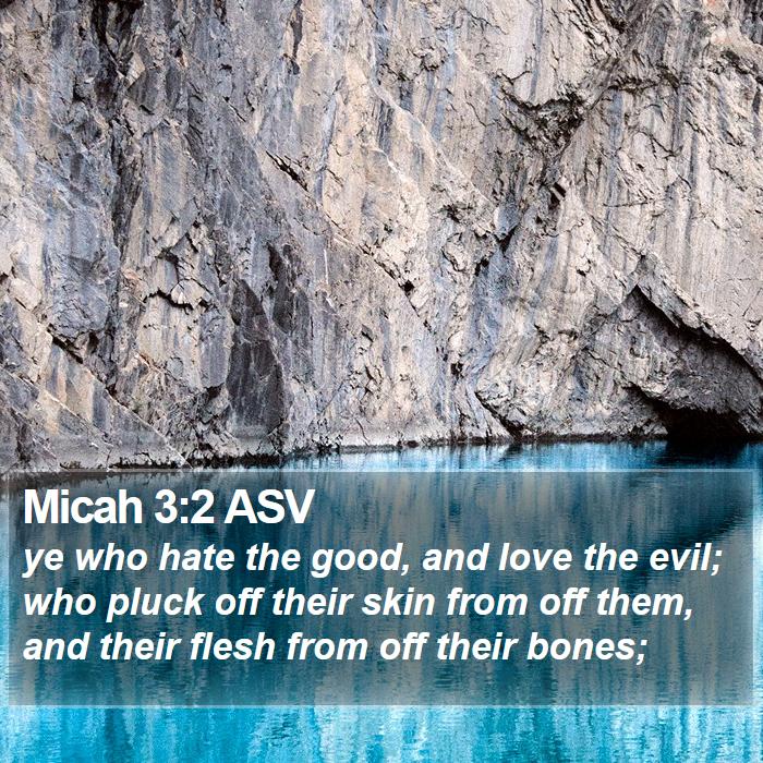 Micah 3:2 ASV Bible Study