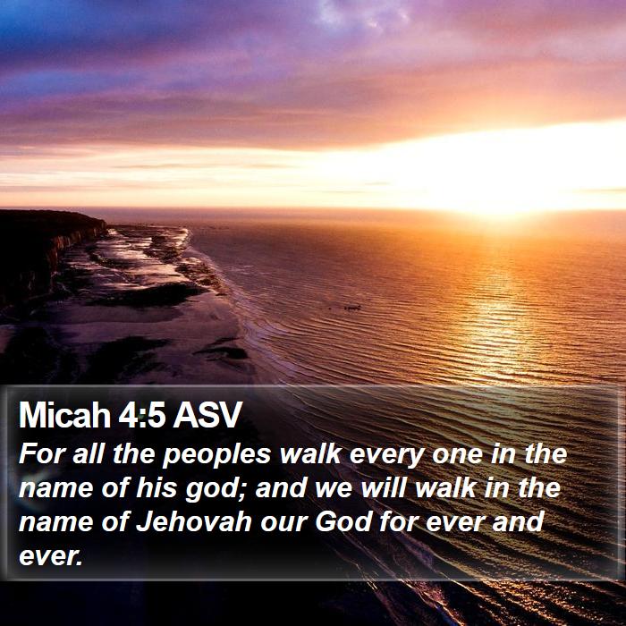 Micah 4:5 ASV Bible Study