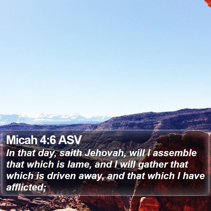 Micah 4:6 ASV Bible Study