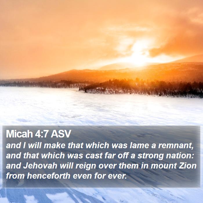 Micah 4:7 ASV Bible Study